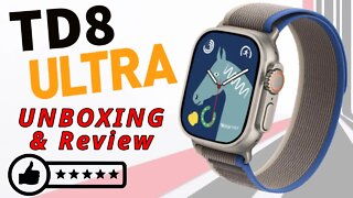 TD8 Ultra Smart Watch Full Review Series 8 49mm 1.1 Case 2.01 screen pk H11 DT8 MT8 Ultra Best Copy?