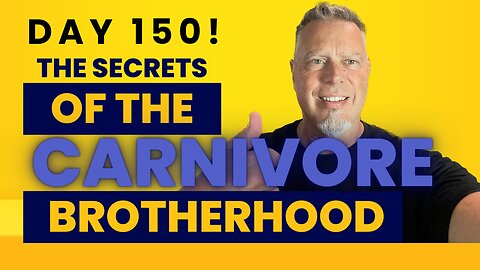 Carnivore Diet Results After 150 Days: The Brotherhood Of Meat Eaters!