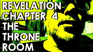 Revelation 4 - Throne Room FULL of LIFE