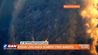 Tipping Point - Adam Korzeniewski - Russian Long-Range Bombers Strike Mariupol