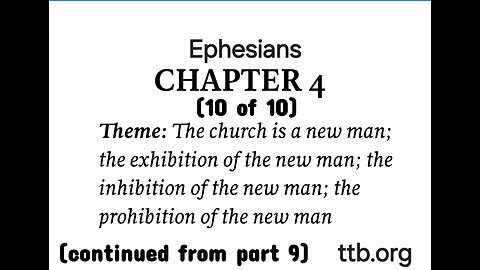 Ephesians Chapter 4 (Bible Study) (10 of 10)