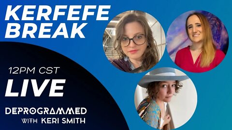 LIVE Kerfefe Break - with Libby Emmons and Sara Higdon