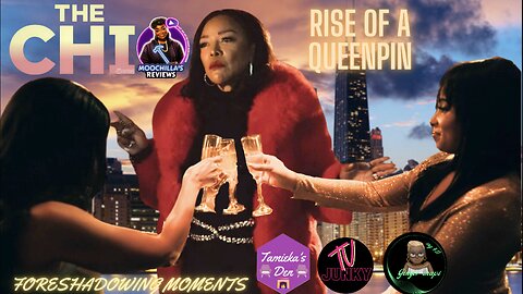 THE CHI CITY OF GOLD RISE OF A QUEENPIN FORESHADOWING MOMENTS