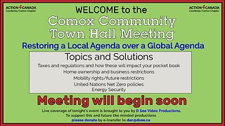 Action4Canada Comox, BC Community Town Hall Meeting May 13, 2024 (edited)