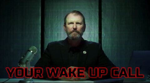 Your Wake Up Call - Phil Waldron (Retired U.S. Army)