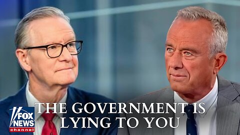 RFK Jr.: The Government Is Lying To You