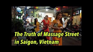 The Truth of Little Tokyo, Massage Street in Saigon(Hochiminh City), Vietnam