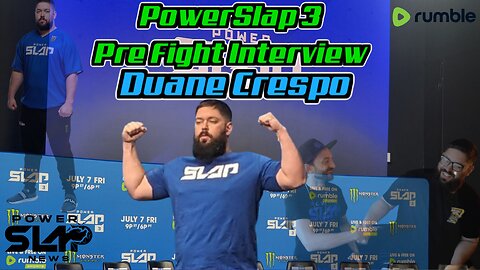 Duane Crespo PowerSlap 3 Pre Fight Interview