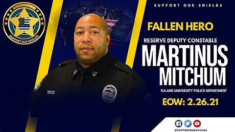 Fallen Hero - Deputy Constable Martinus Mitchum