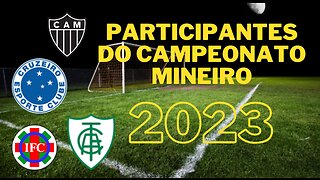 Times Participantes Campeonato Mineiro 2023