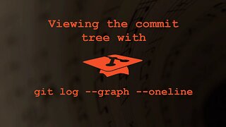 Git Quick: git log --graph --oneline