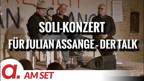 Am Set: 3. Solidaritätskonzert für Julian Assange – Der Talk