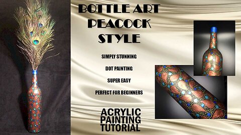 Super Easy Dot Painting Tutorial | Paisley Peacock Bottle Art