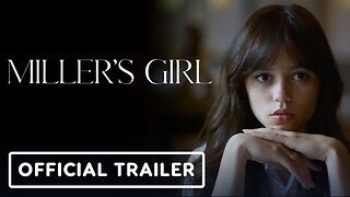 Miller's Girl - Official Trailer