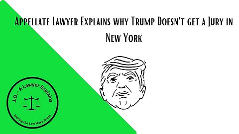 Why Doesn't Trump Get a Jury in New York Case (7th Amendment Question)