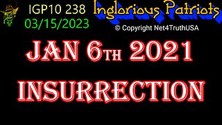IGP10 238 - The January 6th Insurrection