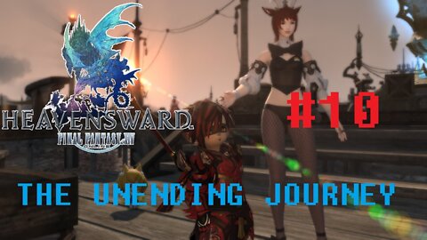 Final Fantasy XIV - The Unending Journey (PART 10) [Flame General Affairs] Heavensward Main