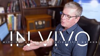 Ep. 2 | In Vivo with Dr. Monty Gill on the Scientific Method