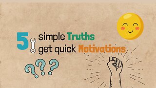 5 simple truths to boost your motivation