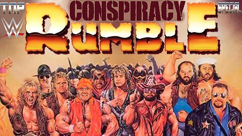 WWE Conspiracy Rumble TNP Special