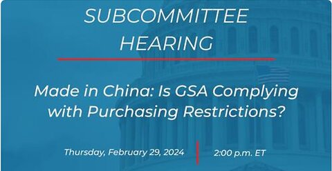 Made in China: Is GSA Complying with Purchasing Restrictions?