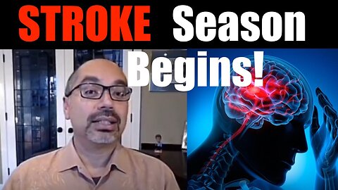 CAREFUL - Stroke Season is Upon Us! Follow the Science and Mask-up to Avoid!