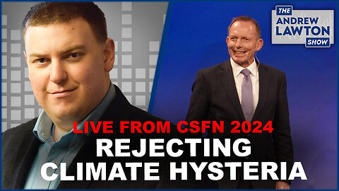 Why conservatives should reject the left's premises on climate | CSFN Day 3