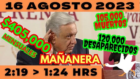 💩🐣👶 AMLITO | Mañanera *Miércoles 16 de Agosto 2023* | El gansito veloz 2:19 a 1:24.