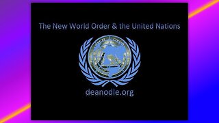 END-TIME BIBLE PROPHECY - THE NEW WORLD ORDER & THE UNITED NATIONS - BY PASTOR DEAN ODLE
