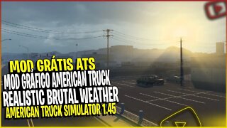 ▶️SAIU MOD GRÁFICO AMERICAN TRUCK SIMULATOR 1.45