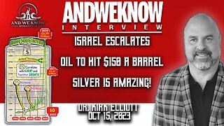 10.15.23: LT w/ Dr. Elliott: Israel, Oil, Recession, Interest Rates, Gas increase, Silver. Pray!