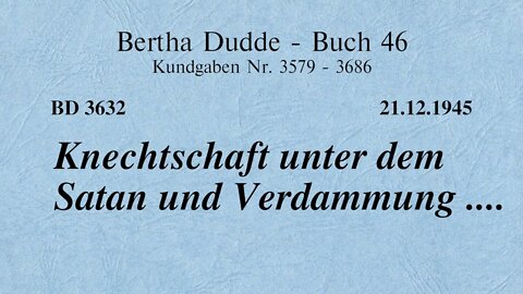 BD 3632 KNECHTSCHAFT UNTER DEM SATAN UND VERDAMMUNG ....