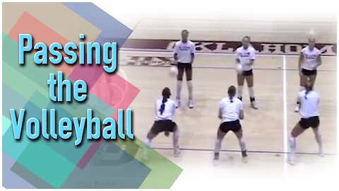 Play Better Volleyball - Passing the Ball - Coach Santiago Restrepo