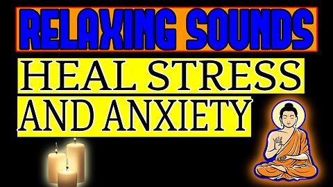 ULTRA RELAXING Music for the Healing of Stress, Anxiety -Remove Inner Rage and Sadness