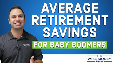 Average Retirement Savings For Baby Boomers