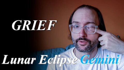 Those Crying Eyes | Lunar Eclipse in Gemini 30 November 2020