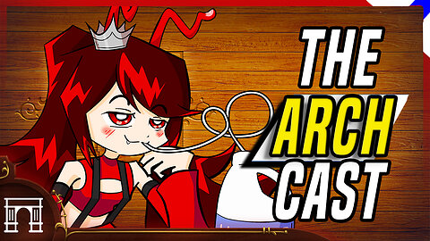 The ArchCast Special! @AntHimeCh Getting Canceled By VShojo! GTA 6 And The Death Of Jezebel