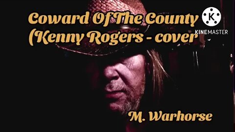 Coward Of The County (cover)
