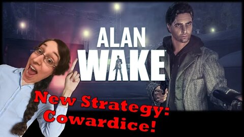 Alan Wake Part 6 Everyday Let's Play