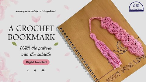 How to make a crochet bookmark( Right - Handed ) - crafting wheel.