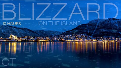 ISLAND BLIZZARD 2| Howling wind and blowing snow for Relaxing| Studying| Sleep| Winter Ambience