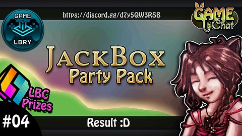 Jackbox LBC Party! #04 😃🔥Feel Free to Join next time! (Edited)