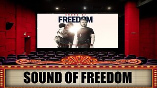 Sound Of Freedom - Theater Review