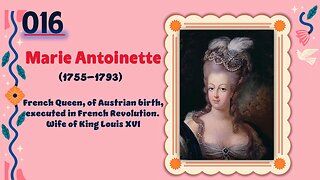 Marie Antoinette (1755–1793)| TOP 150 Women That CHANGED THE WORLD | Short Biography