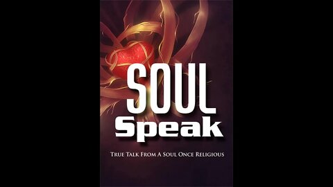 Soul Speak # 50 (Dec 22/20) How our sense of unworthiness keeps us from true union with God