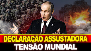 DECLARAÇÃO DE PUTIN SOBRE A GUERR4 ABALA O MUNDO !