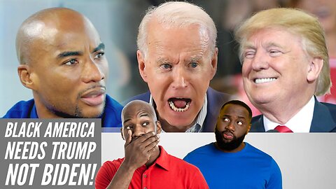 Charlamagne ADMITS TRUMP IS BETTER For Black America Than Biden