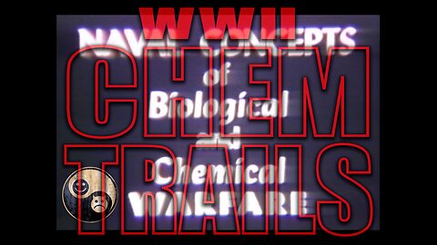 WW2 CHEMTRAILS > Chemical & Biological Warfare Spraying
