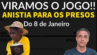 Conseguimos! Viramos o jogo na anistia dos presos de 8 de janeiro.