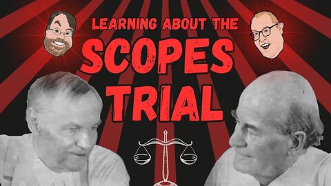 Episode 69: The Scopes Trial